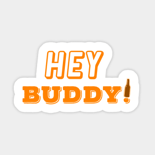 Hey Buddy - Tennessee Sticker